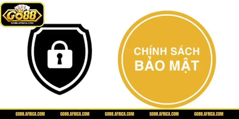 Tìm hiểu Chính sách bảo mật tại GO88